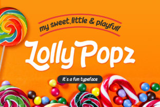 Lolly Pop: A Friendly Display Font for Warm, Approachable Design